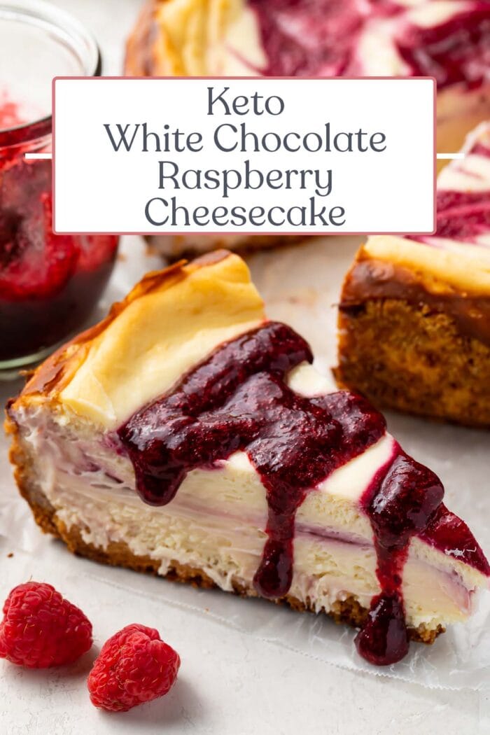 Pin graphic for keto white chocolate raspberry cheesecake