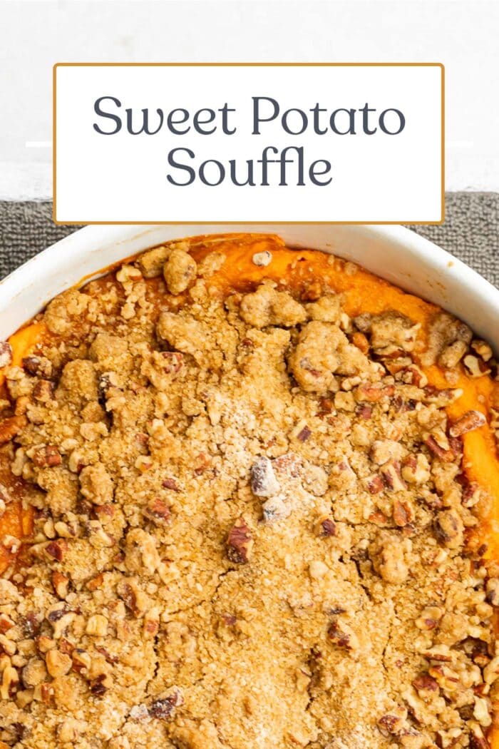 Pin graphic for sweet potato souffle