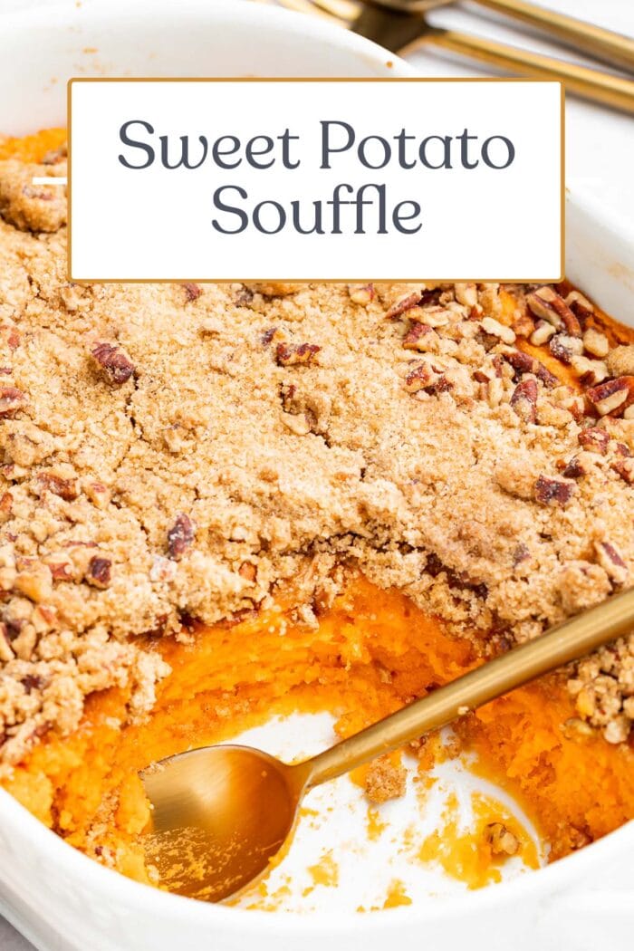 Pin graphic for sweet potato souffle