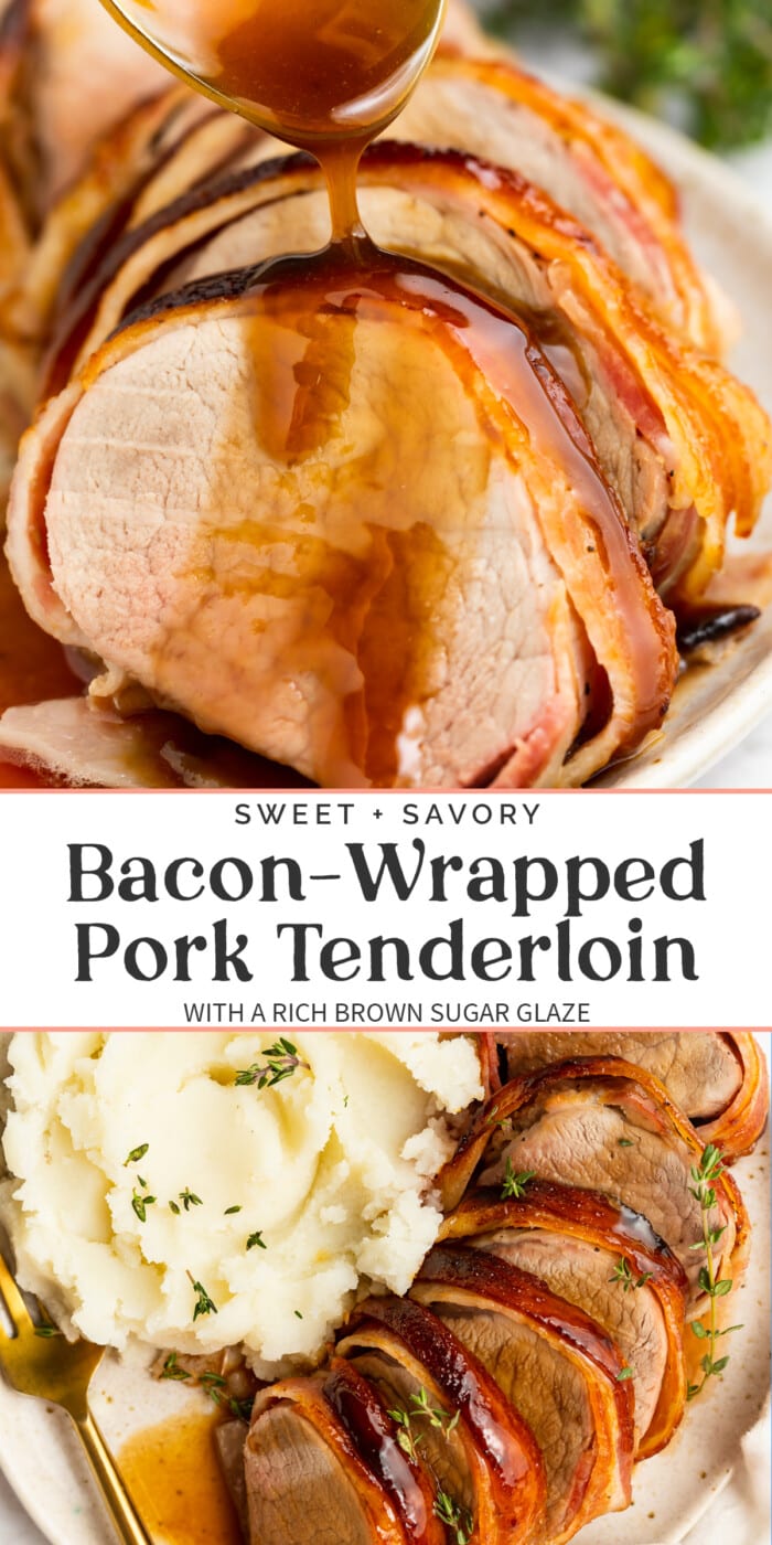 Pin graphic for bacon wrapped pork tenderloin