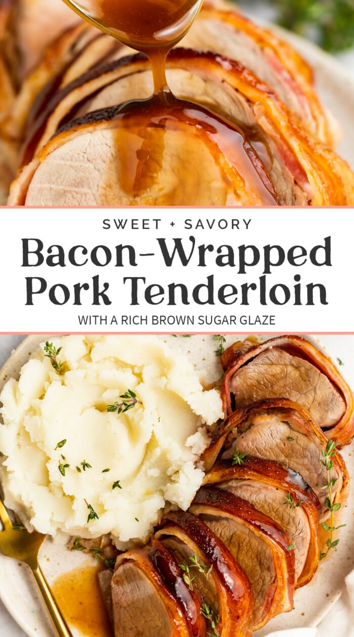 Pin graphic for bacon wrapped pork tenderloin