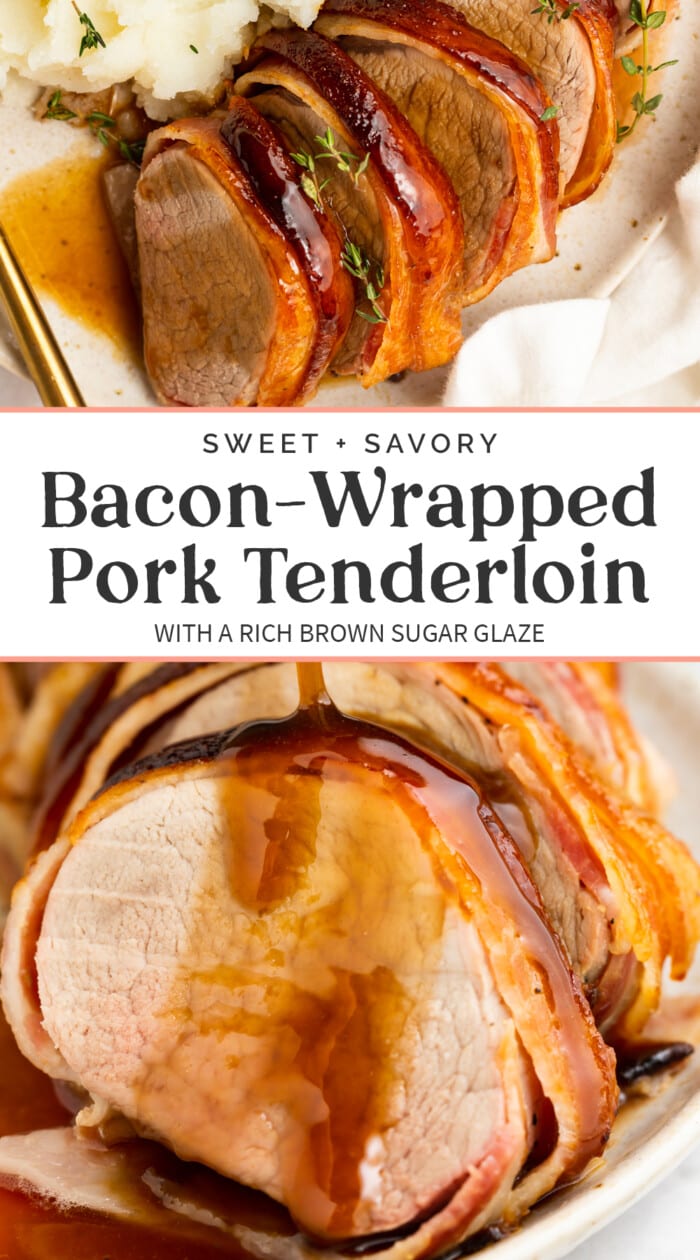 Pin graphic for bacon wrapped pork tenderloin