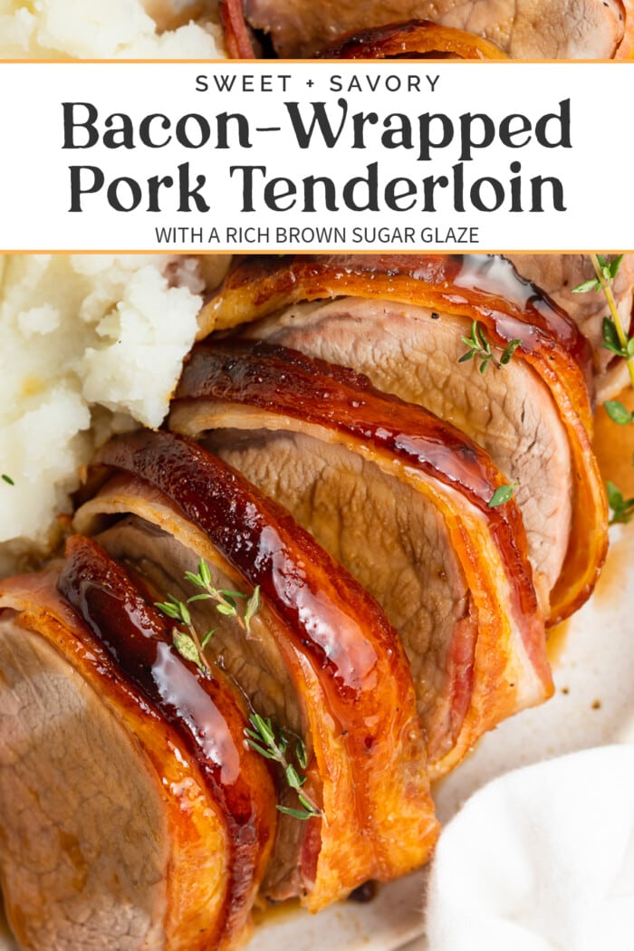 Pin graphic for bacon wrapped pork tenderloin