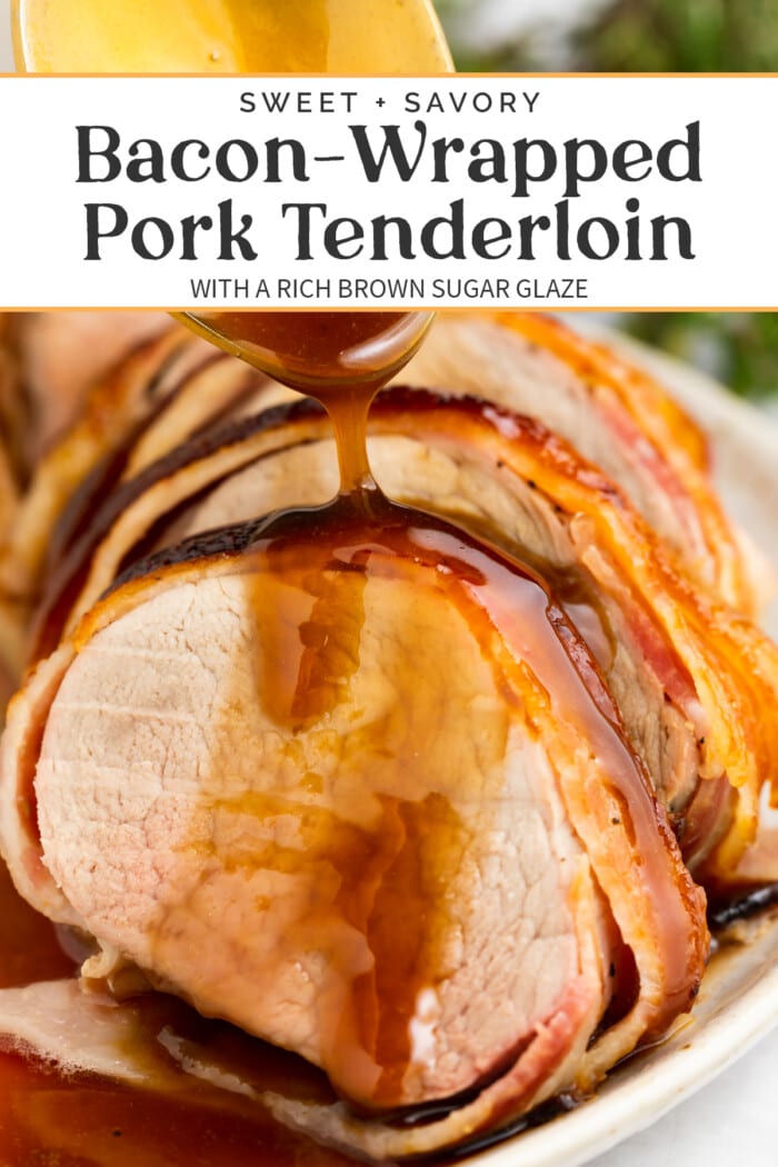 Pin graphic for bacon wrapped pork tenderloin