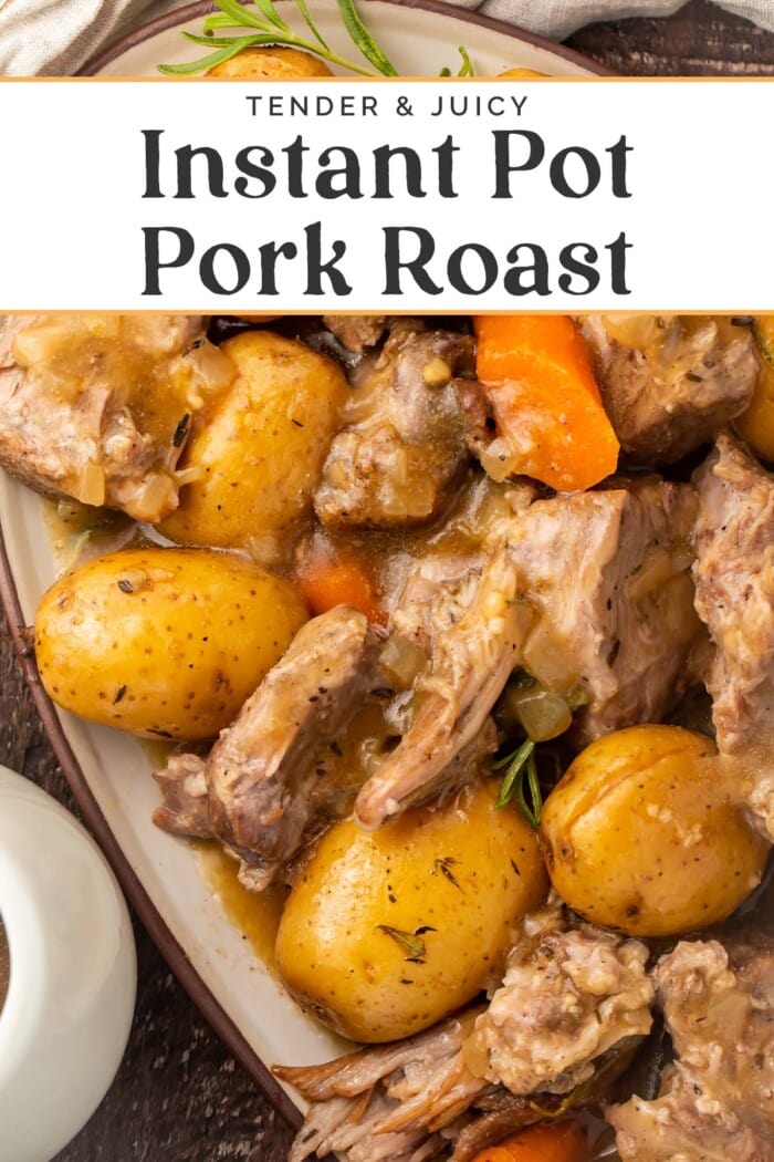 Pin graphic for Instant Pot pork roast