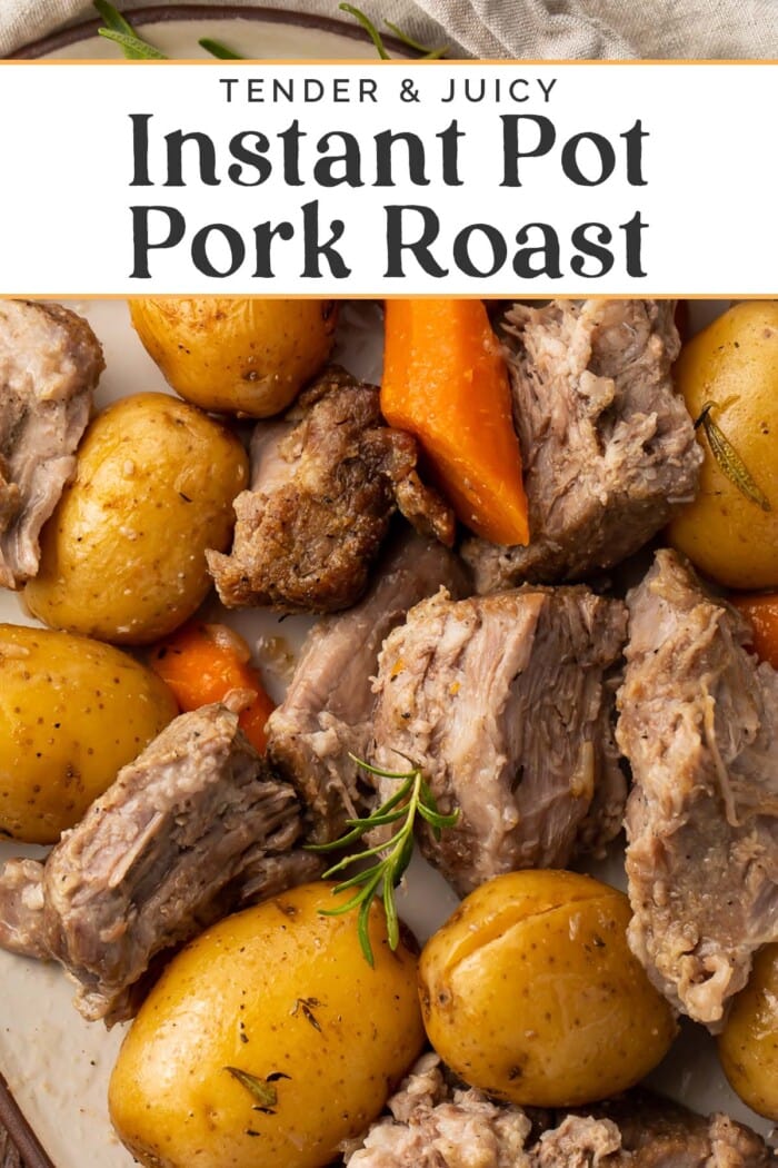 Pin graphic for Instant Pot pork roast