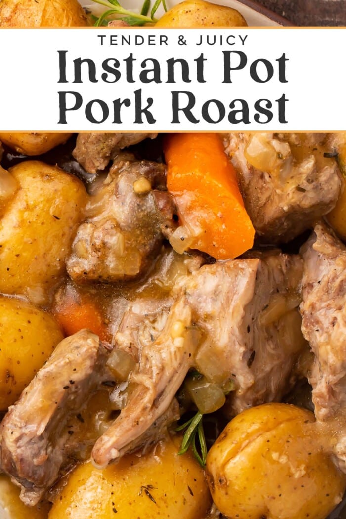 Pin graphic for Instant Pot pork roast