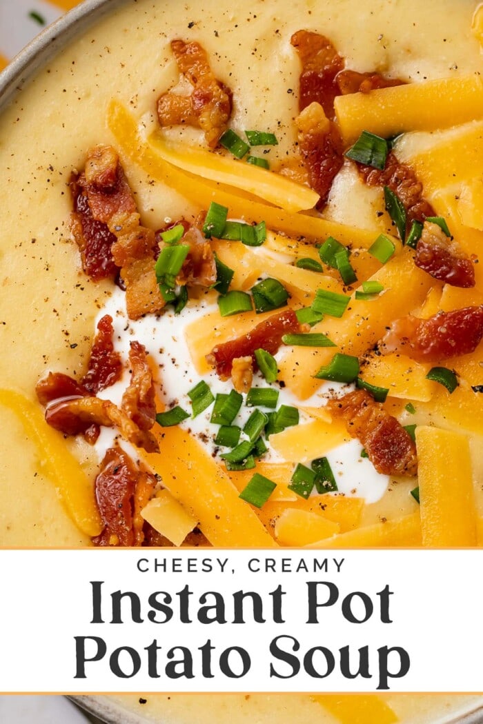 Pin graphic for Instant Pot potato soup