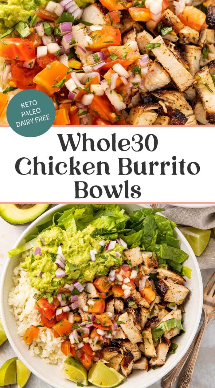 Pin graphic for Whole30 chicken burrito bowls