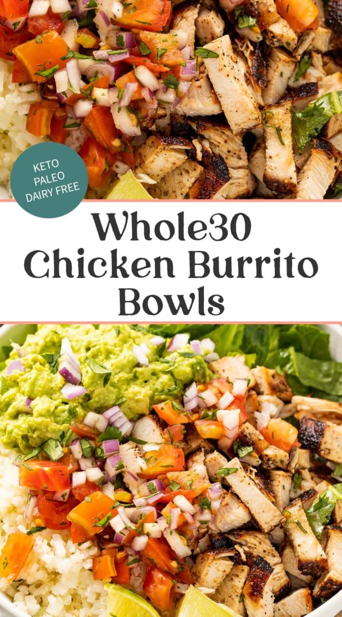 Pin graphic for Whole30 chicken burrito bowls