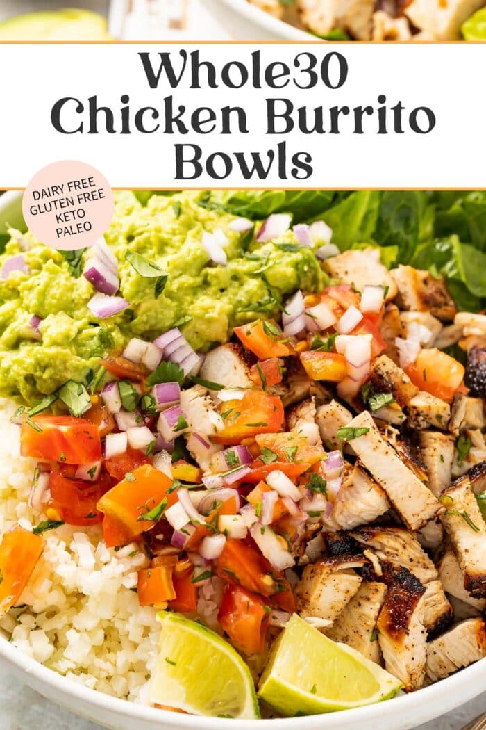 Pin graphic for Whole30 chicken burrito bowls