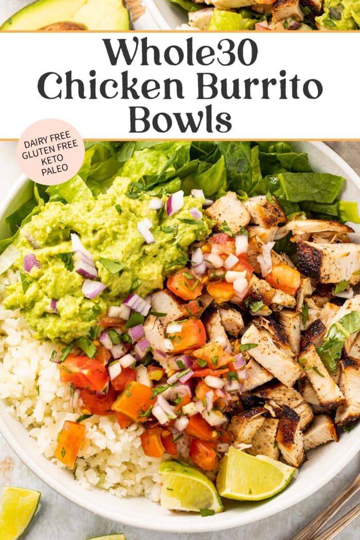 Pin graphic for Whole30 chicken burrito bowls