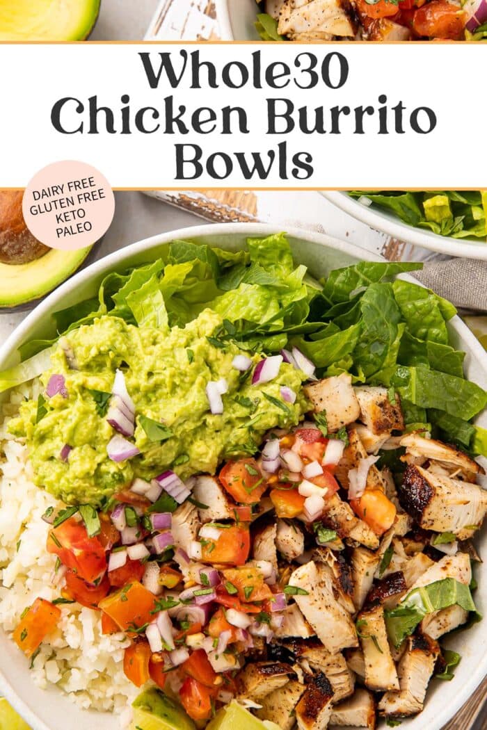 Pin graphic for Whole30 chicken burrito bowls