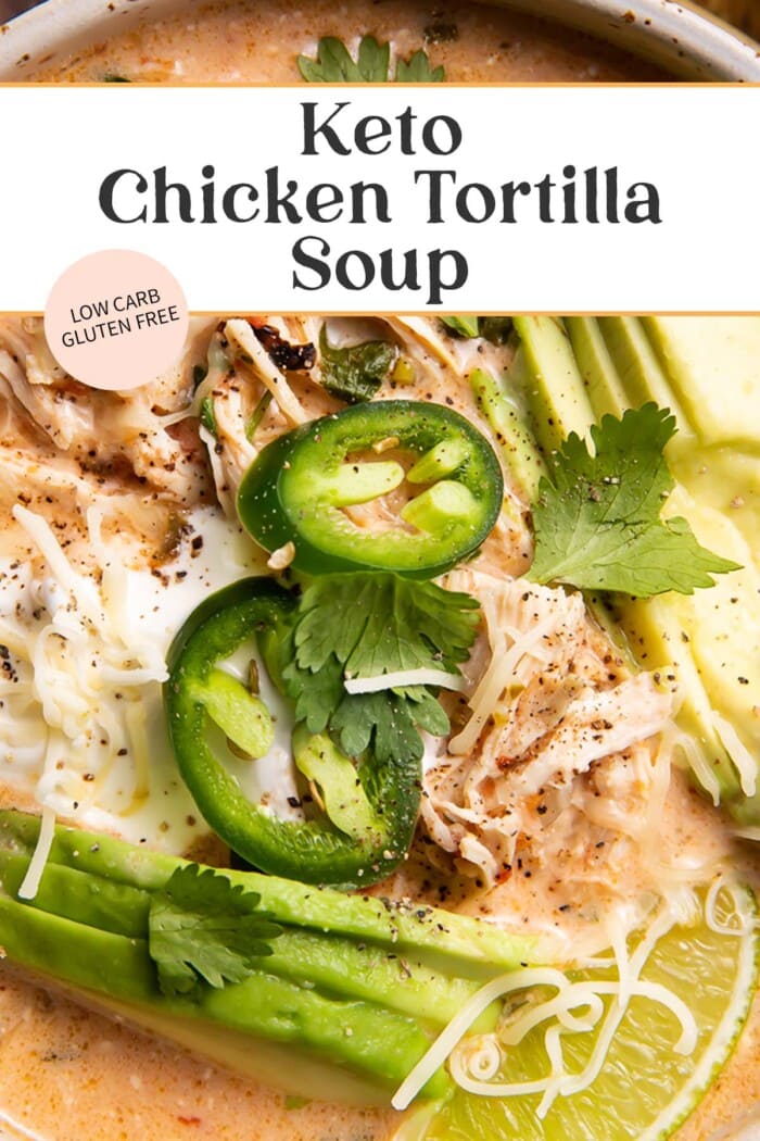 Pin graphic for keto chicken tortilla soup