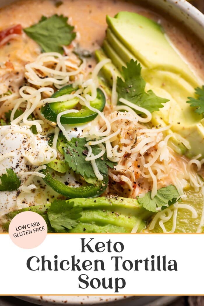 Pin graphic for keto chicken tortilla soup