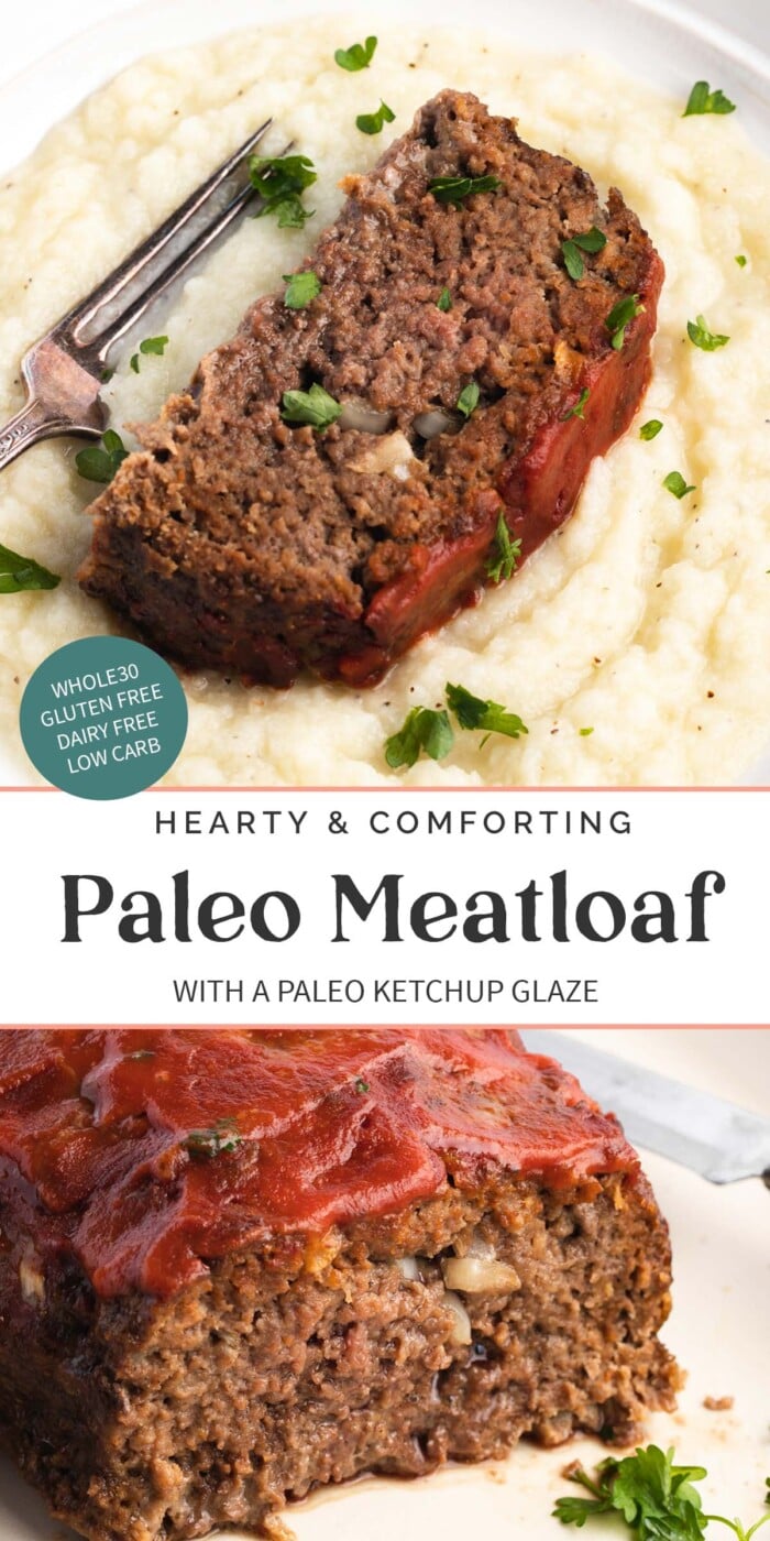 Pin graphic for paleo meatloaf.