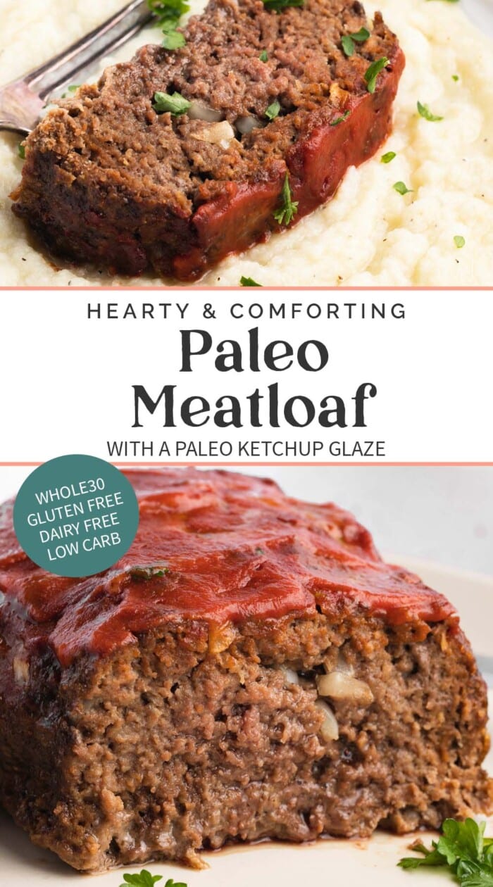 Pin graphic for paleo meatloaf.