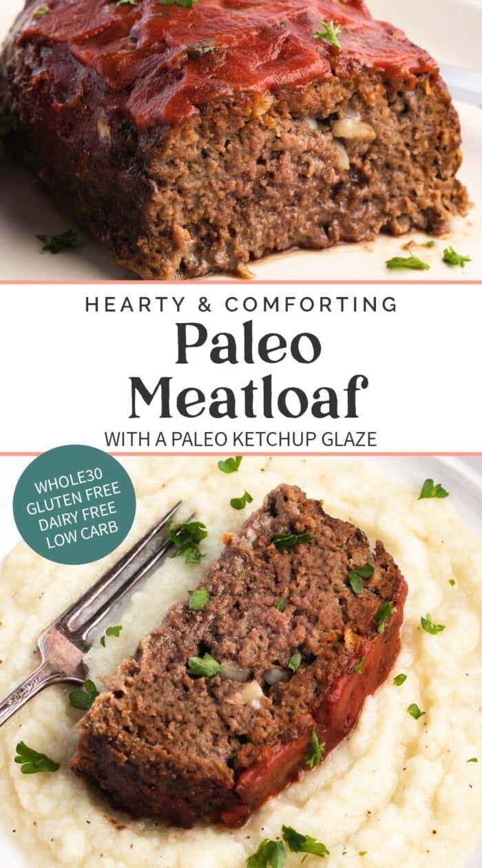 Pin graphic for paleo meatloaf.