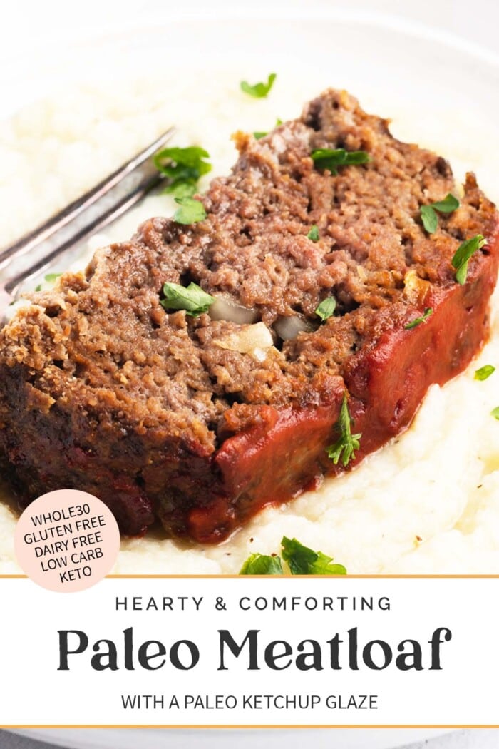 Pin graphic for paleo meatloaf.