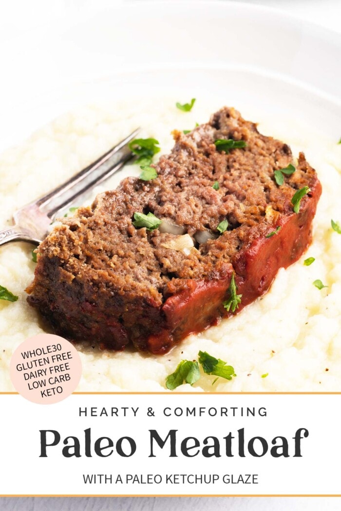 Pin graphic for paleo meatloaf.