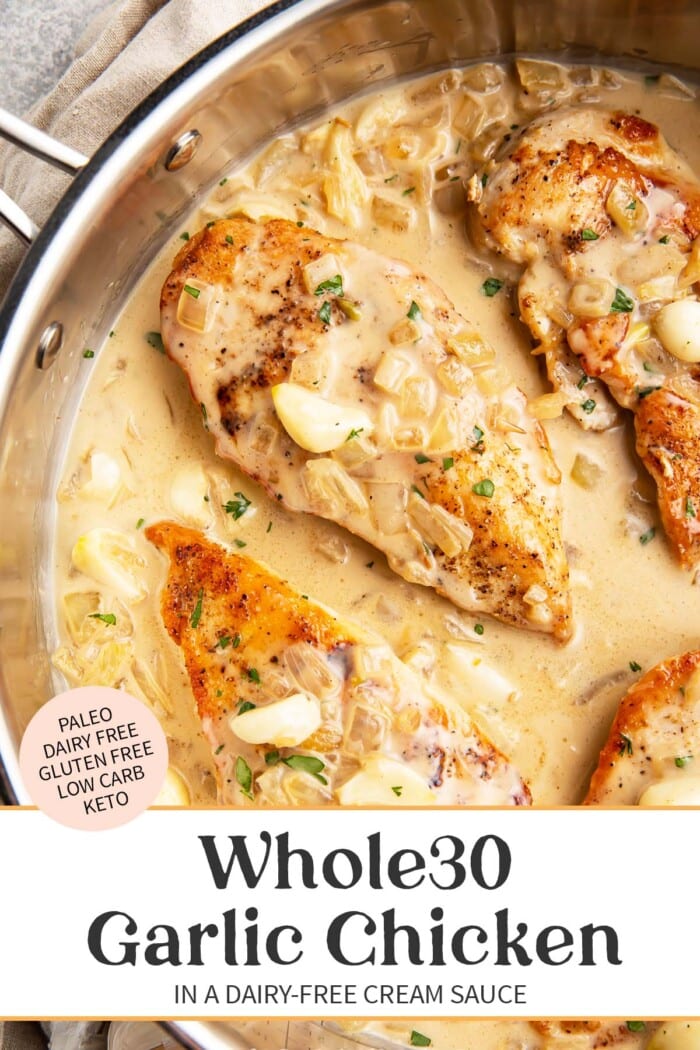 Pin graphic for Whole30 creamy garlic chicken.