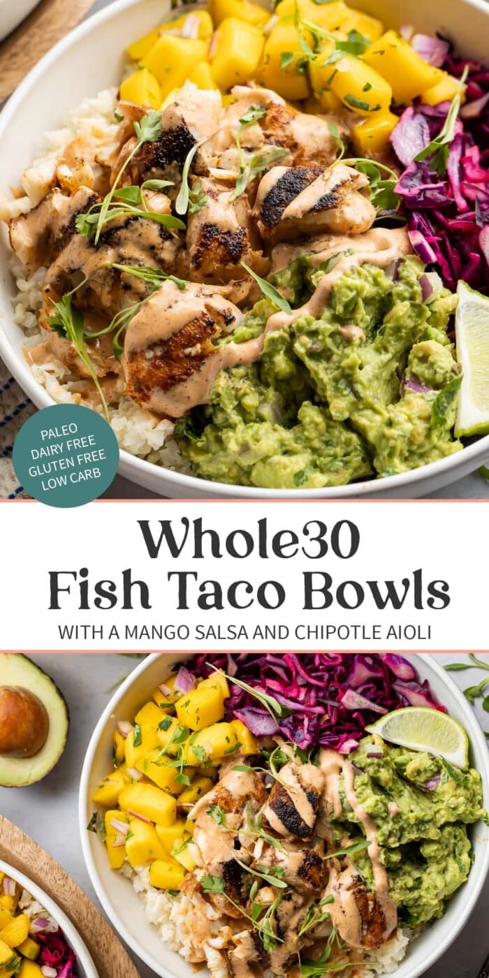 Pin graphic for Whole30 fish taco bowls