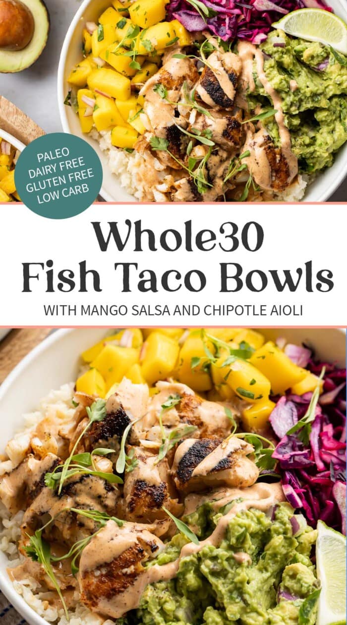 Pin graphic for Whole30 fish taco bowls