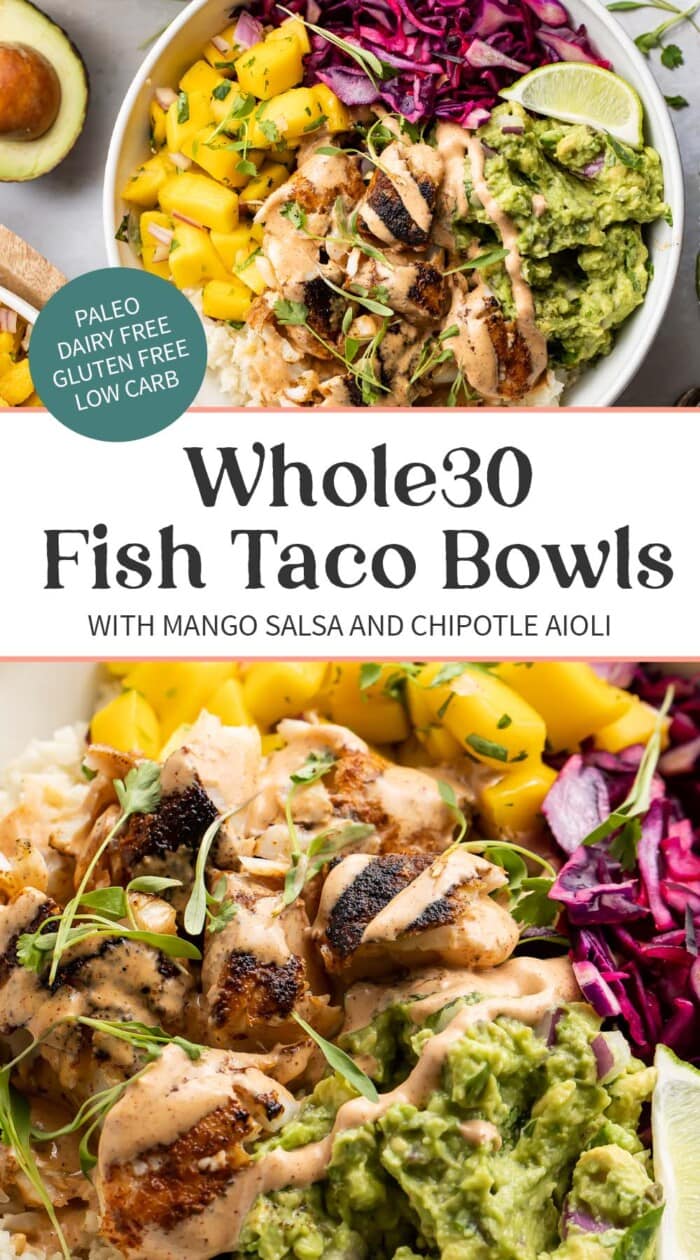 Pin graphic for Whole30 fish taco bowls