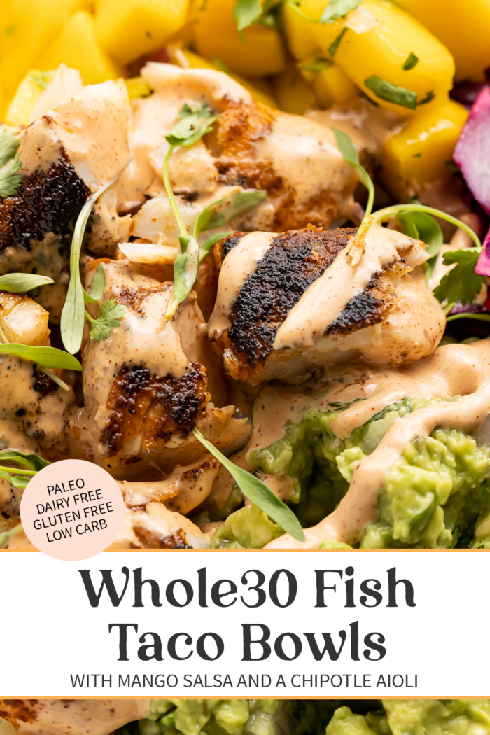 Pin graphic for Whole30 fish taco bowls