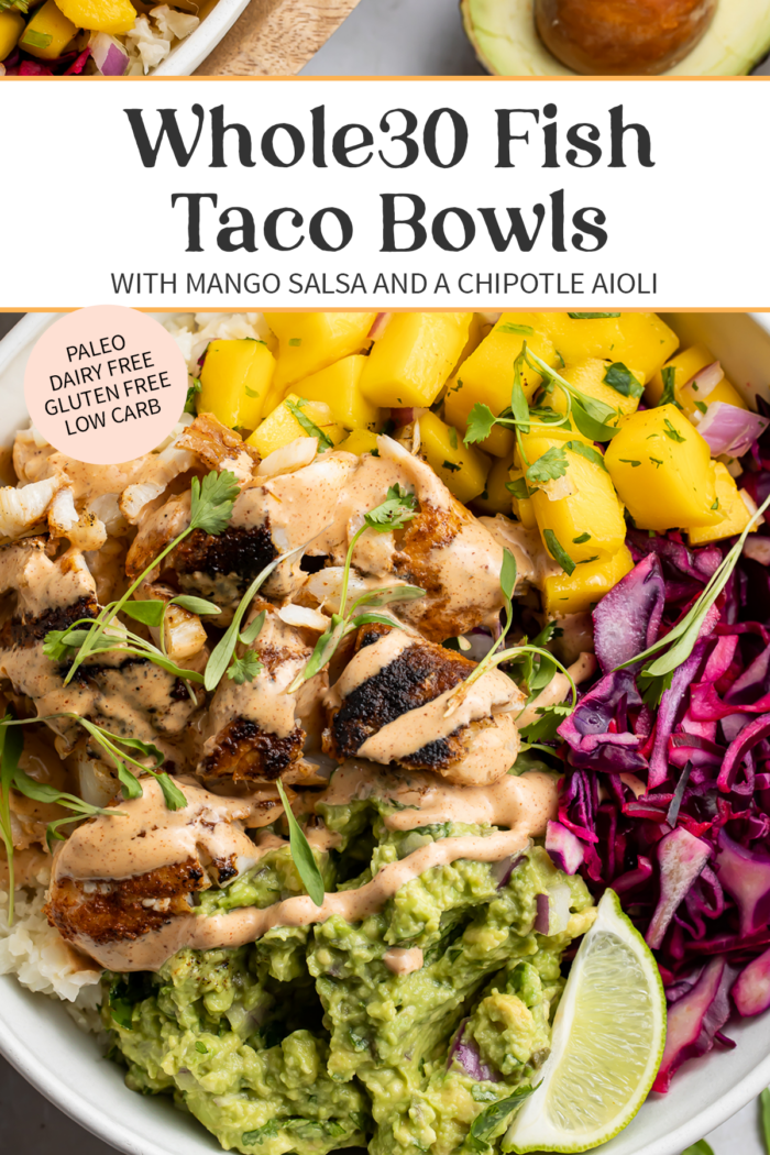 Pin graphic for Whole30 fish taco bowls