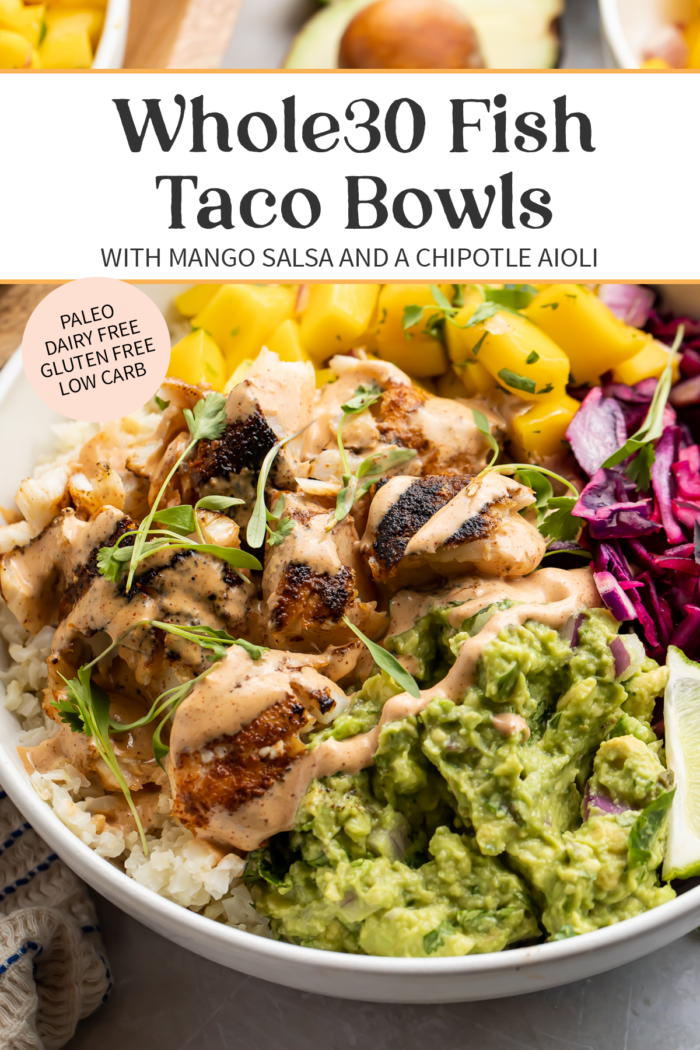 Pin graphic for Whole30 fish taco bowls