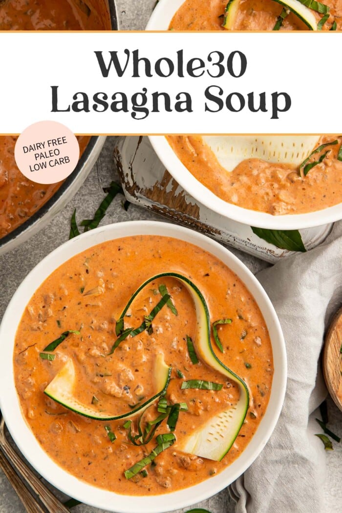 Pin graphic for Whole30 lasagna soup