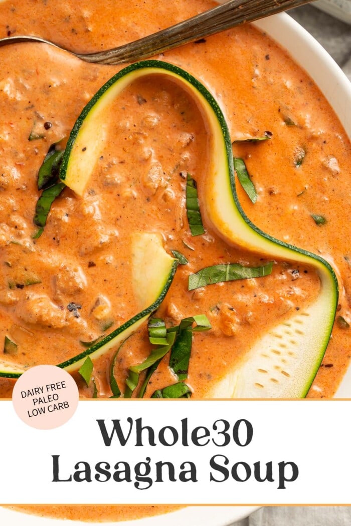 Pin graphic for Whole30 lasagna soup