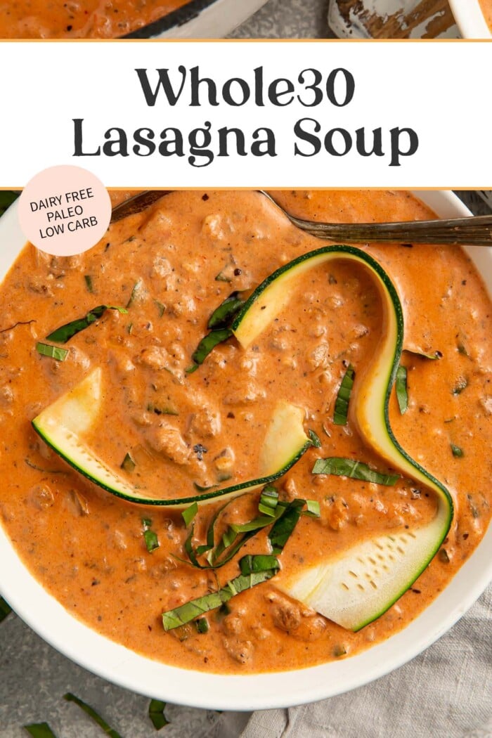 Pin graphic for Whole30 lasagna soup