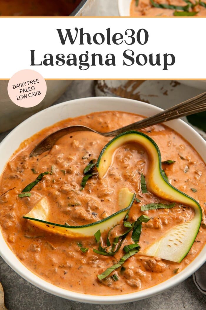 Pin graphic for Whole30 lasagna soup