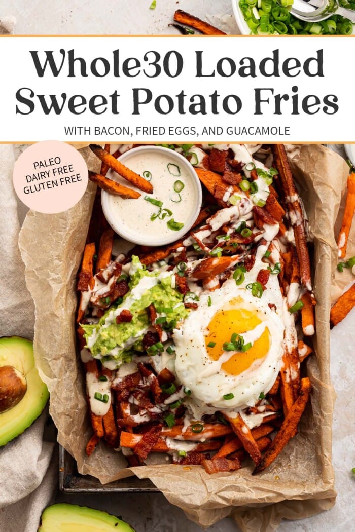 Pin graphic for whole30 loaded sweet potato fries