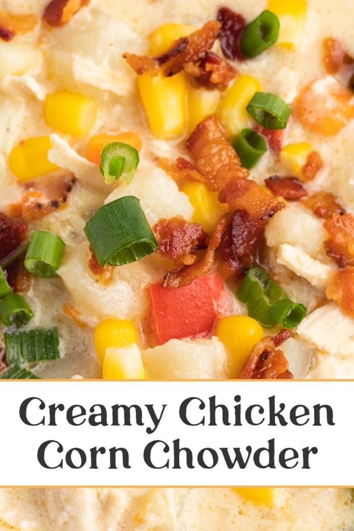 Pin graphic for chicken corn chowder.