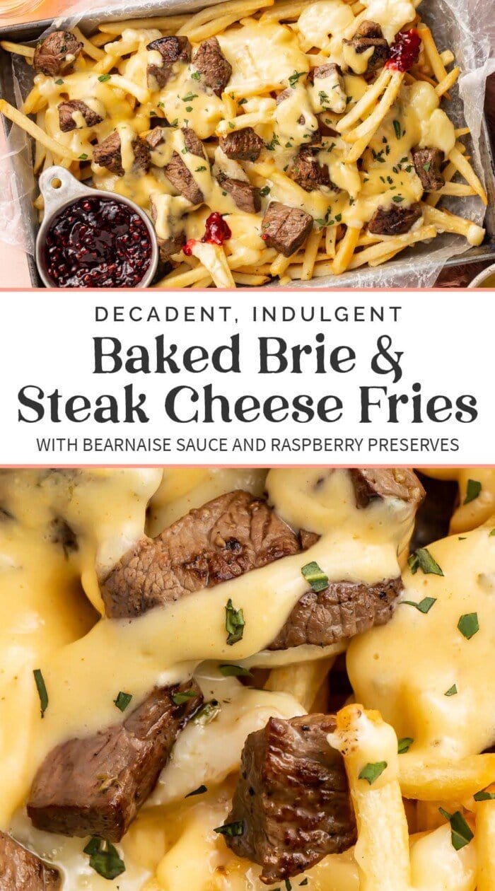 Pin graphic for baked brie and steak cheese fries.