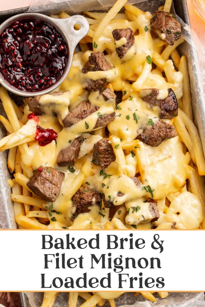 Pin graphic for baked brie and steak cheese fries.