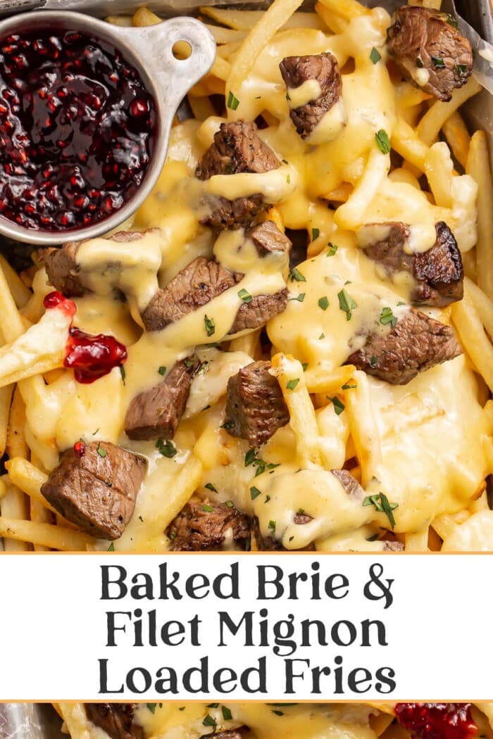 Pin graphic for baked brie and steak cheese fries.