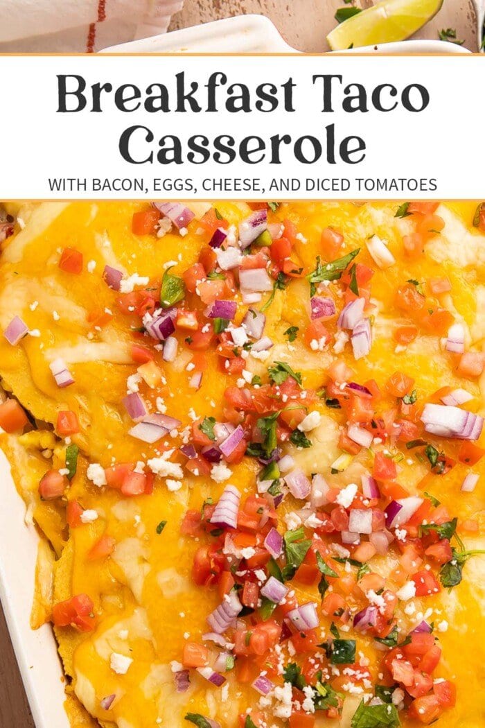 Pin graphic for breakfast taco casserole.