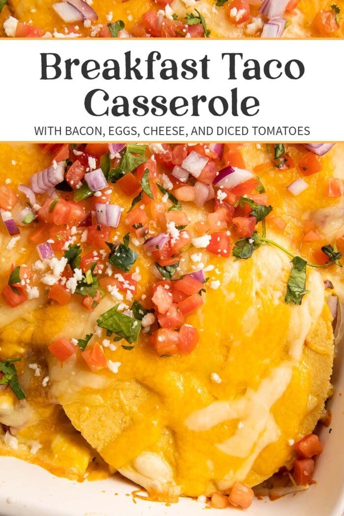 Pin graphic for breakfast taco casserole.