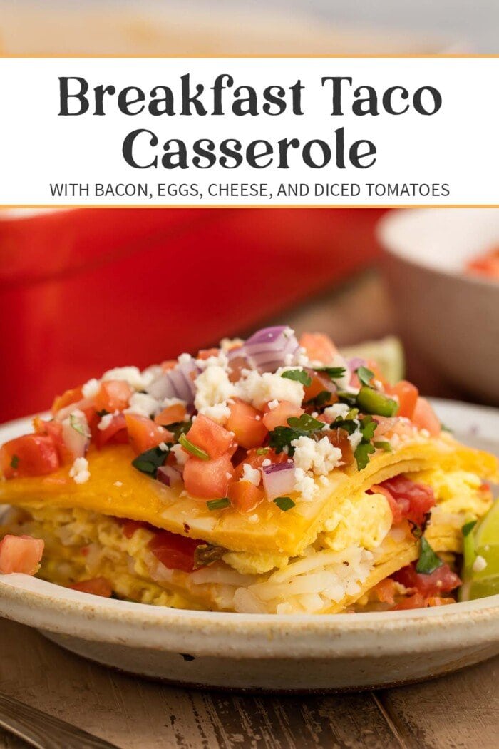 Pin graphic for breakfast taco casserole.