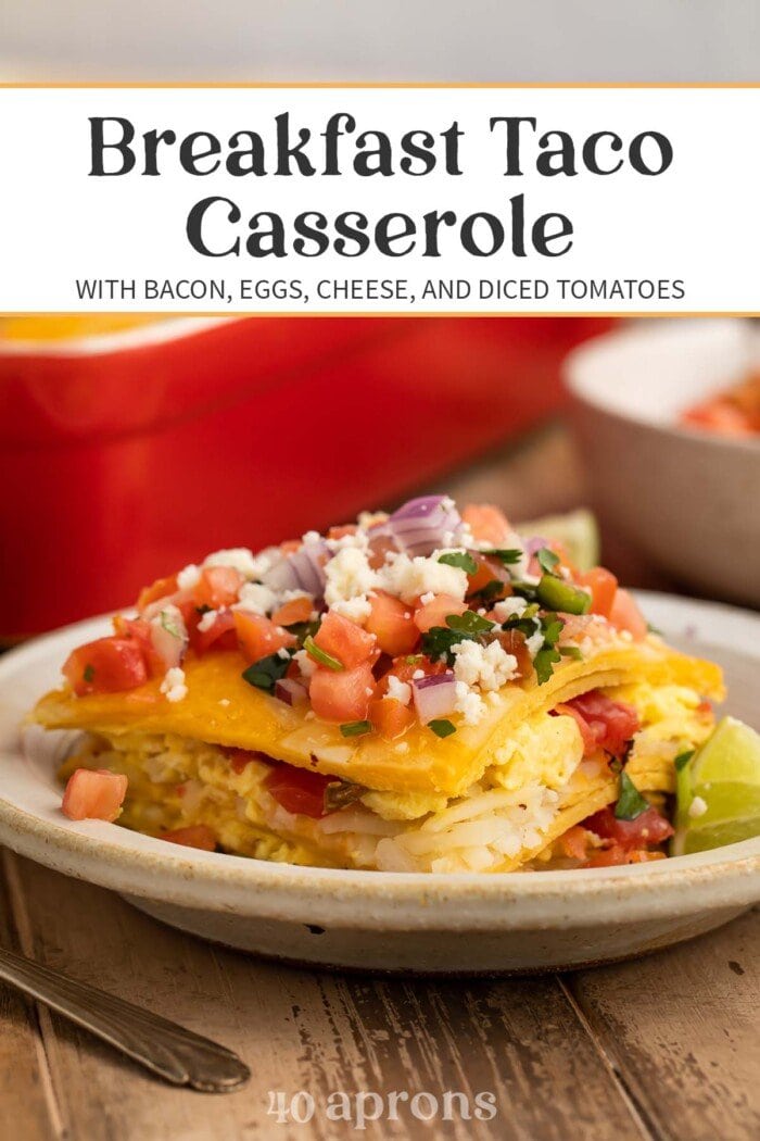 Pin graphic for breakfast taco casserole.