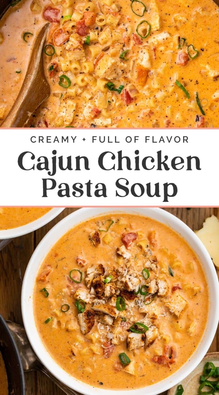 Pin graphic for cajun chicken pasta soup.