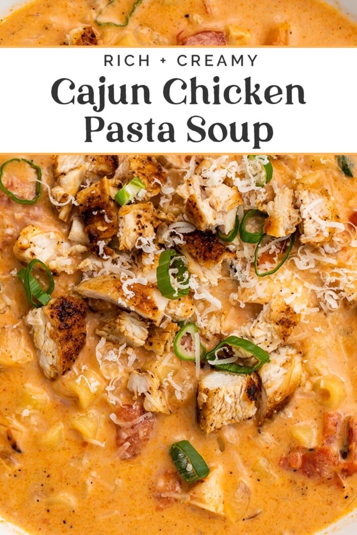 Pin graphic for cajun chicken pasta soup.