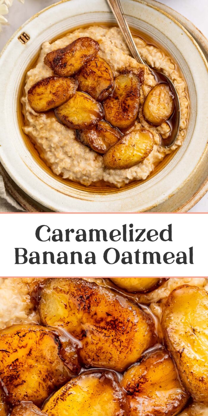 Pin graphic for caramelized banana oatmeal.