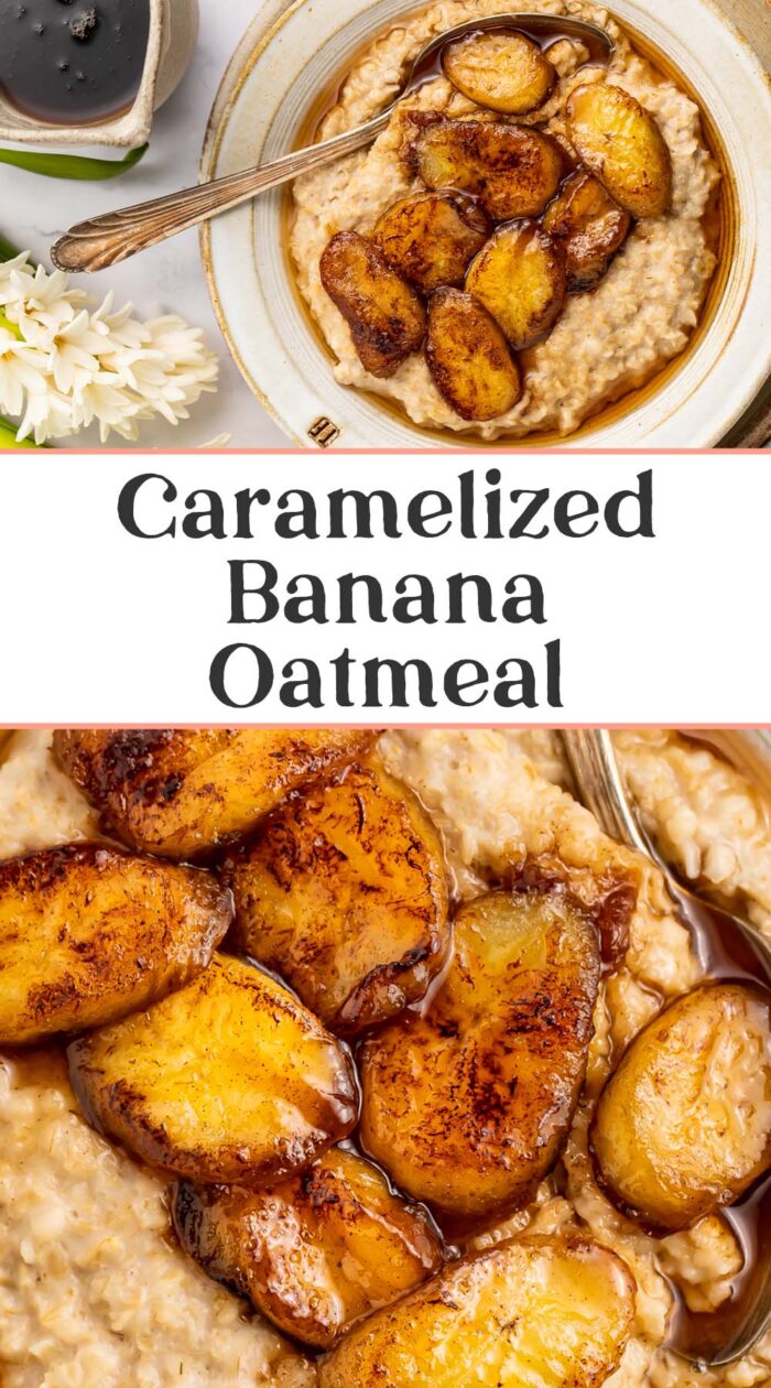 Pin graphic for caramelized banana oatmeal.