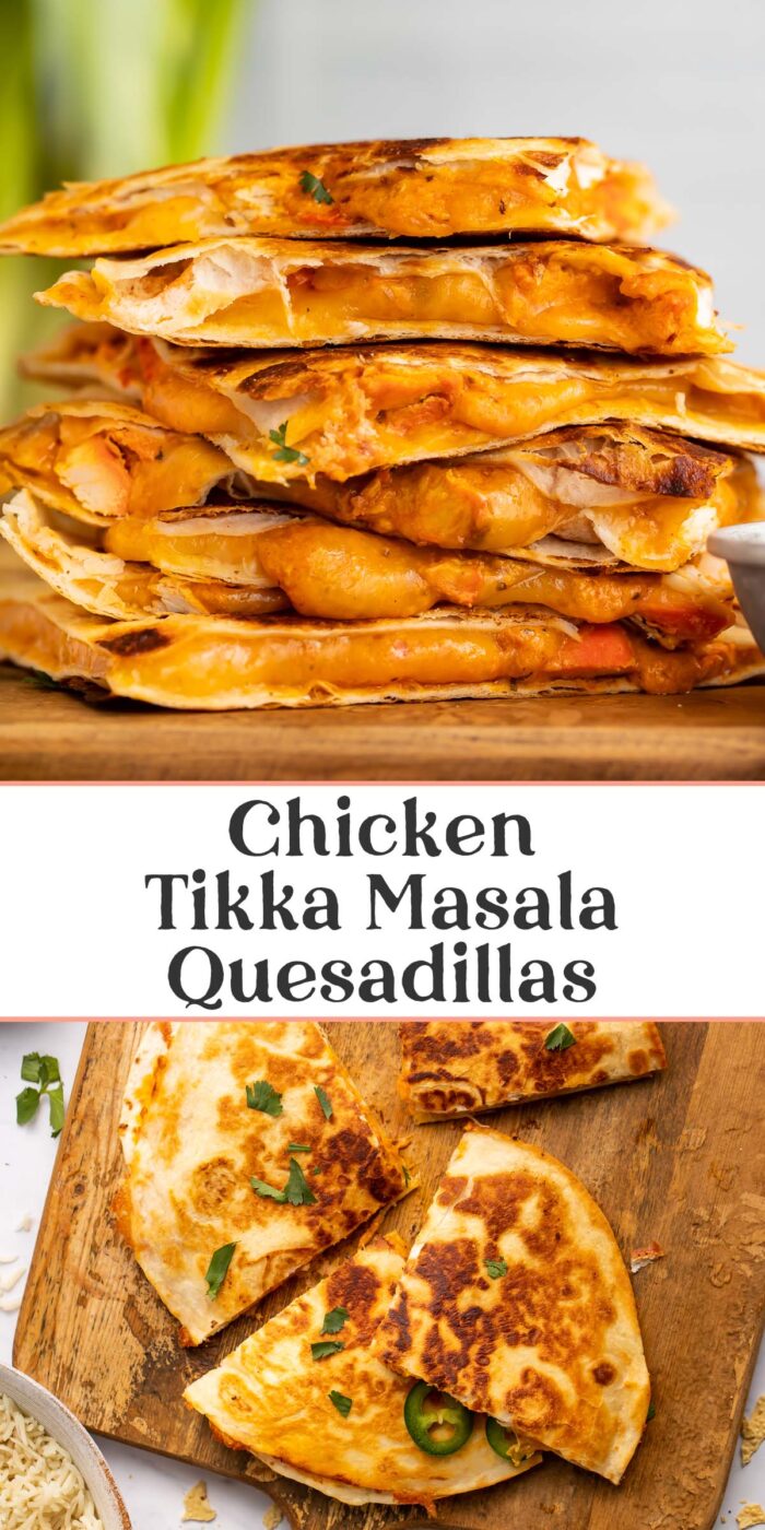 Pin graphic for chicken tikka masala quesadillas.