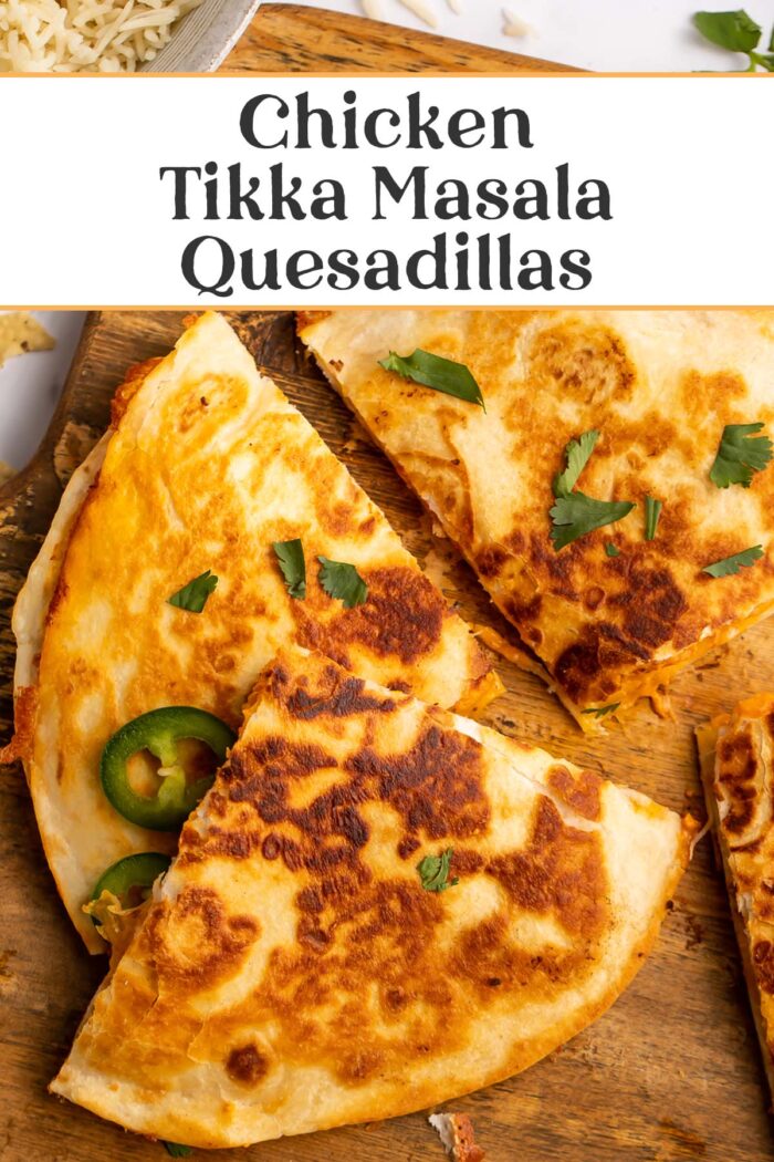 Pin graphic for chicken tikka masala quesadillas.